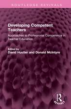 Developing Competent Teachers: Approaches to Professional Competence in Teacher Education