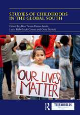 Studies of Childhoods in the Global South: Towards an Epistemic Turn in Transnational Childhood Research?