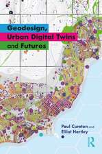 Geodesign, Urban Digital Twins, and Futures