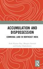 Accumulation and Dispossession