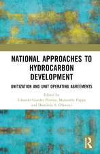 National Approaches to Hydrocarbon Development: Unitization and Unit Operating Agreements