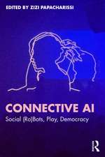 Connective AI: Social (Ro)Bots, Play, Democracy