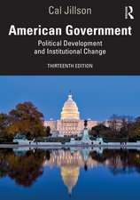 American Government: Political Development and Institutional Change