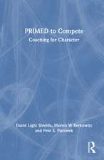 PRIMED to Compete: Coaching for Character