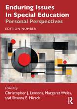Enduring Issues in Special Education: Personal Perspectives
