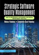 Strategic Software Quality Management