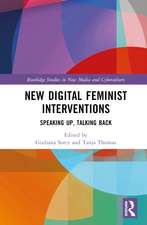 New Digital Feminist Interventions