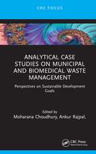 Analytical Case Studies on Municipal and Biomedical Waste Management: Perspectives on Sustainable Development Goals