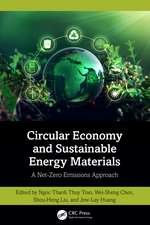 Circular Economy and Sustainable Energy Materials: A Net-Zero Emissions Approach