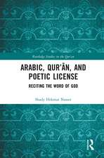 Arabic, Qurʾān, and Poetic License