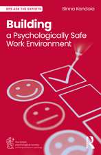 Building a Psychologically Safe Work Environment