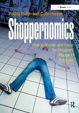 Shoppernomics: How to Shorten and Focus the Shoppers' Routes to Purchase