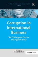 Corruption in International Business: The Challenge of Cultural and Legal Diversity