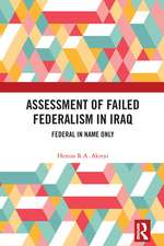 Assessment of Failed Federalism in Iraq