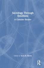 Sociology Through Emotions: A Consider Reader