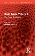 State Trials, Volume II: The Public Conscience