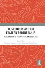 EU, Security and The Eastern Partnership