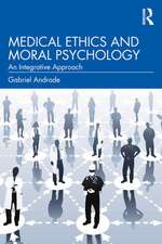 Medical Ethics and Moral Psychology