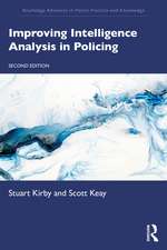 Improving Intelligence Analysis in Policing