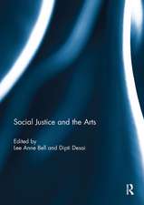 Social Justice and the Arts