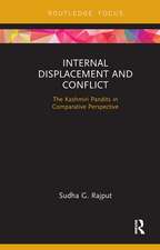 Internal Displacement and Conflict: The Kashmiri Pandits in Comparative Perspective