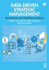 Data-Driven Strategic Management: Quantitative and Qualitative Analysis