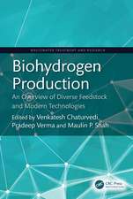 Biohydrogen Production: An Overview of Diverse Feedstock and Modern Technologies