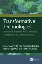 Transformative Technologies: Revolutionizing Healthcare Through Computing and Communication