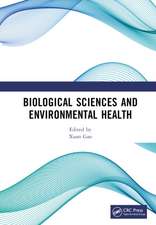 Biological Sciences and Environmental Health