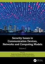 Security Issues in Communication Devices, Networks and Computing Models: Volume 2