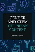 Gender and STEM: The Indian Context