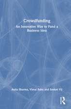 Crowdfunding: An Innovative Way to Fund a Business Idea