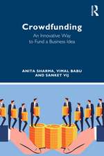 Crowdfunding: An Innovative Way to Fund a Business Idea