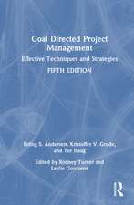 Goal Directed Project Management: Effective Techniques and Strategies