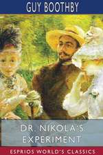 Dr. Nikola's Experiment (Esprios Classics)