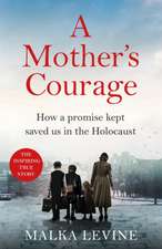 A Mother's Courage