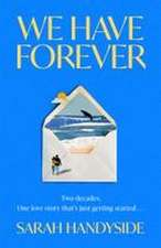 We Have Forever