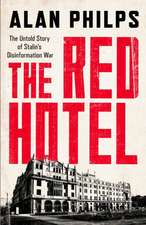 Philps, A: The Red Hotel