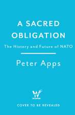 Deterring Armageddon: A Biography of NATO