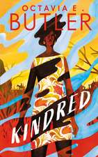 Kindred: a special edition of the groundbreaking modern classic