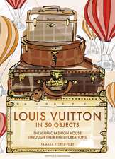 Louis Vuitton in 50 Objects
