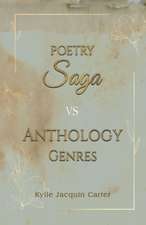 Poetry Saga vs Anthology Genres