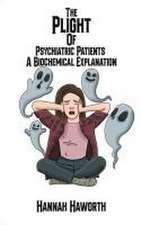 The Plight of Psychiatric Patients