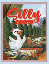 Silly Goose