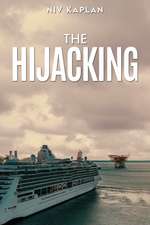 Kaplan, N: Hijacking