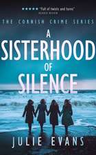 A Sisterhood of Silence