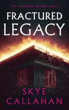 Fractured Legacy