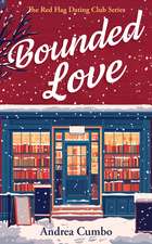 Bounded Love