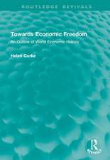 Towards Economic Freedom