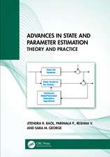 Advances in State and Parameter Estimation: Theory and Practice